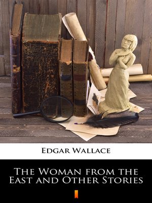 cover image of The Woman from the East and Other Stories